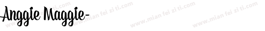 Anggie Maggie字体转换